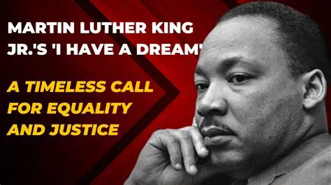 A Timeless Call for Equality and Justice