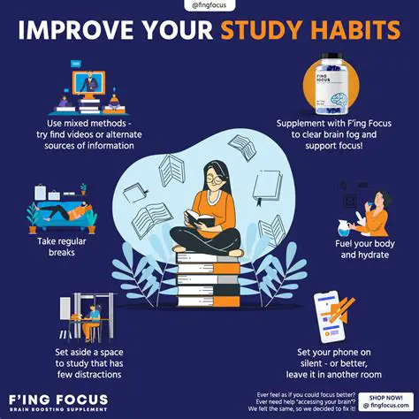 Additional Tips for Improving Study Habits