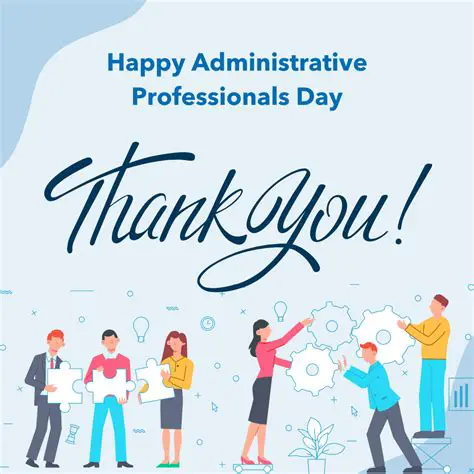 Administrative Professional Day 2025 Canada: Celebrating the Unsung Heroes of the Workplace