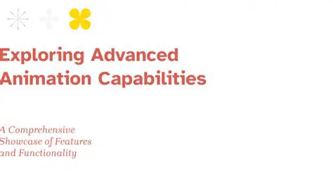 Advanced Animation Capabilities