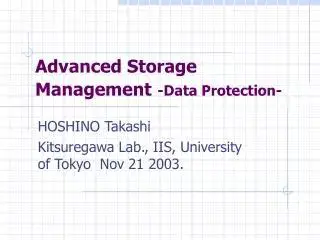 Advanced storage management