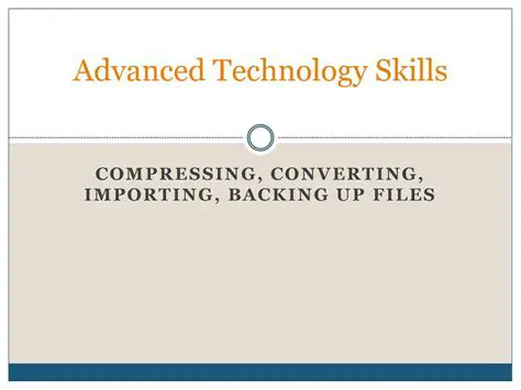 Advanced Technology Skills