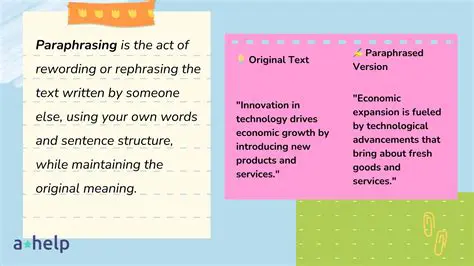 Advantages of Paraphrasing Over Quoting