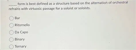 Alternation between orchestral refrains and solo passages