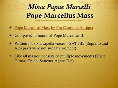 Background on the Pope Marcellus Mass