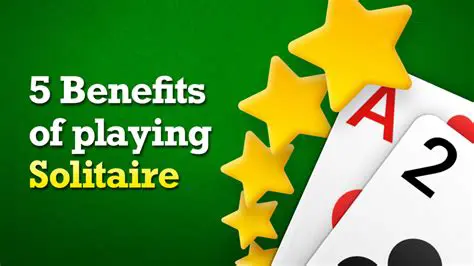 Benefits of Playing Classic Solitaire