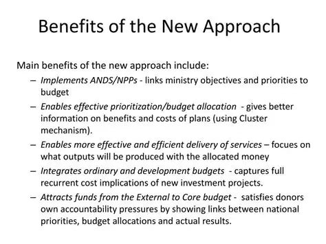 Benefits of the New Approach