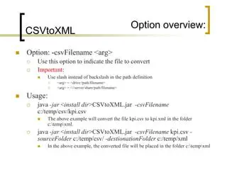 Benefits of Using CSVTOXML