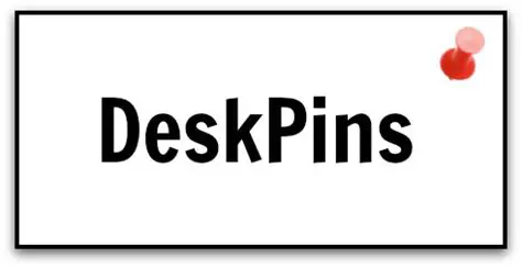 Benefits of Using DeskPins
