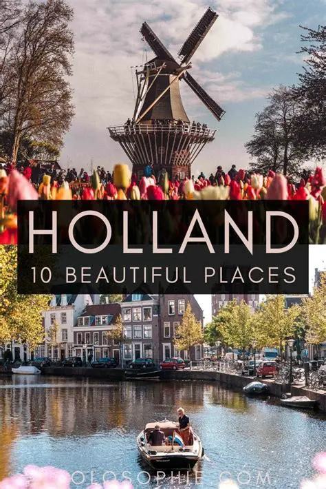 Unlocking the Best Time to Visit Holland, Netherlands: A Comprehensive Guide