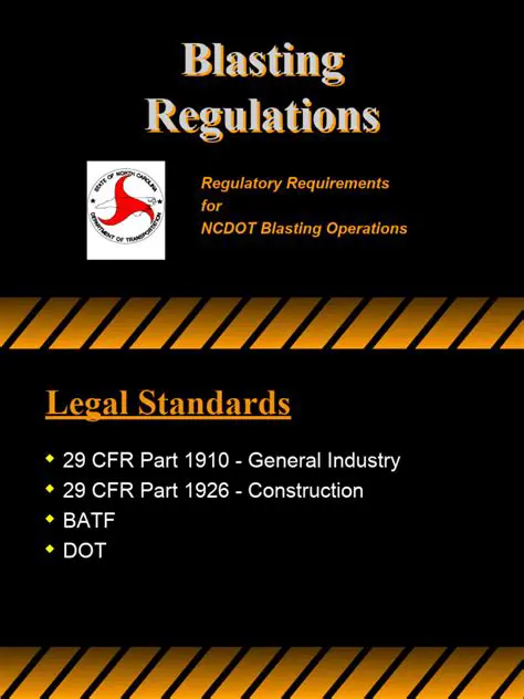 Blasting Regulations and Guidelines