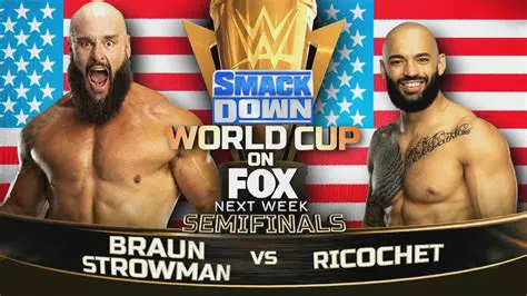 Braun Strowman vs. Ricochet: A World Cup Showdown for the Ages