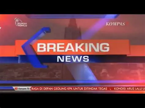 Breaking News Kompas: Latest Headlines and Developments