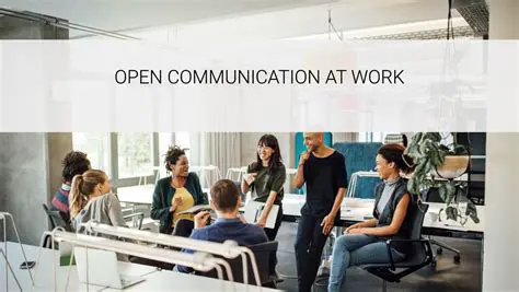 Building Open Communication Culture