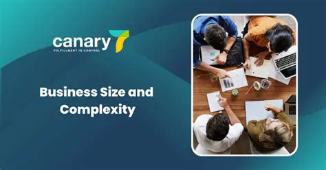 Business Size and Complexity