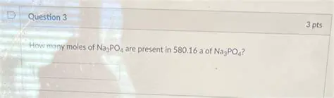 Calculating the Number of Moles of Na3PO4