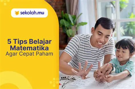 Cara Mengerti Matematika dengan Mudah