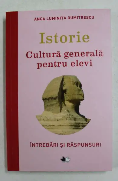 Cerinte si Raspunsuri la Textele de Istorie