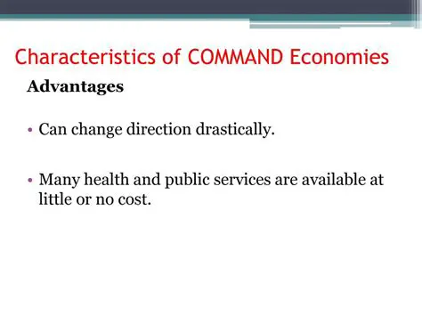 Characteristics of Command Economies