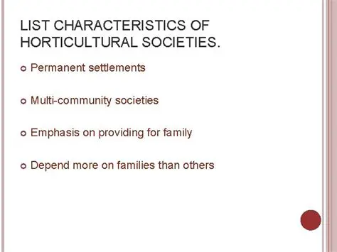 Characteristics of Horticultural Societies