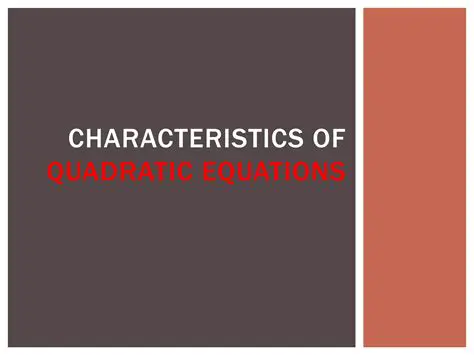 Characteristics of Quadratic Equations