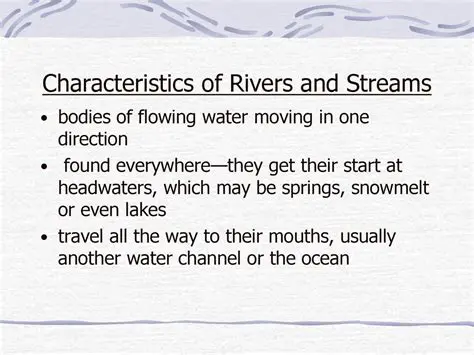 Characteristics of Rivers and Streams