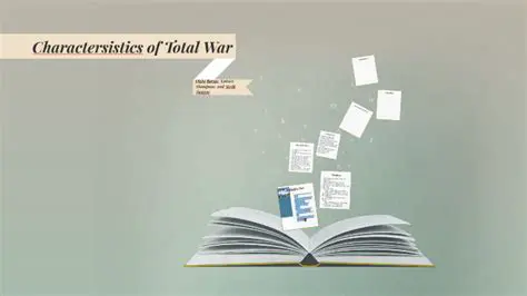 Characteristics of Total War