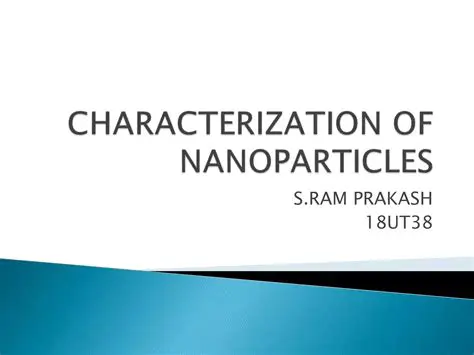 Characterization of Nano Particles