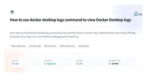 Check the Docker Desktop logs