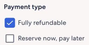 Choose the refundable option