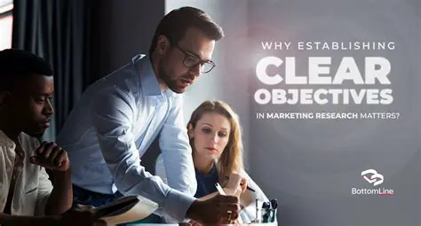 Clear and Achievable Objectives