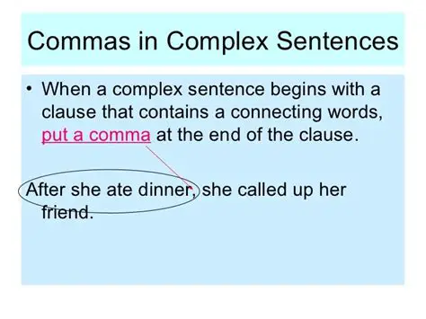 Commas in Complex Sentences