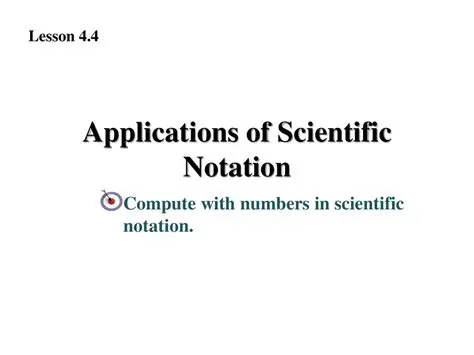Common Applications of Scientific Notation