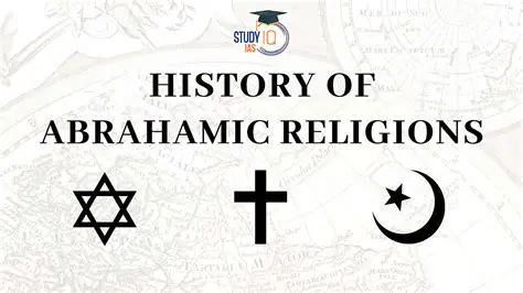 Common Features of the Abrahamic Religions
