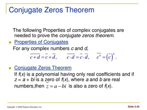 Complex Conjugate Zeros Theorem