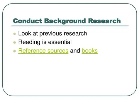 Conduct background research