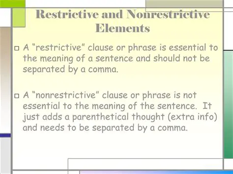 Confusing restrictive and nonrestrictive elements