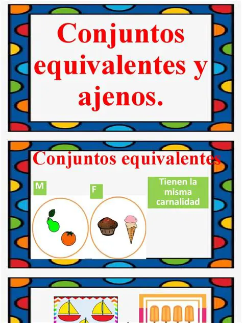 Conjuntos Equivalentes y Ajenos a la Vez