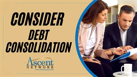 Consider debt consolidation