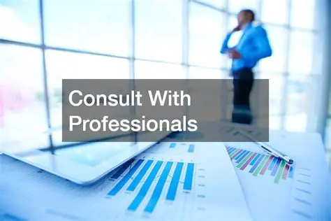 Consult with Professionals