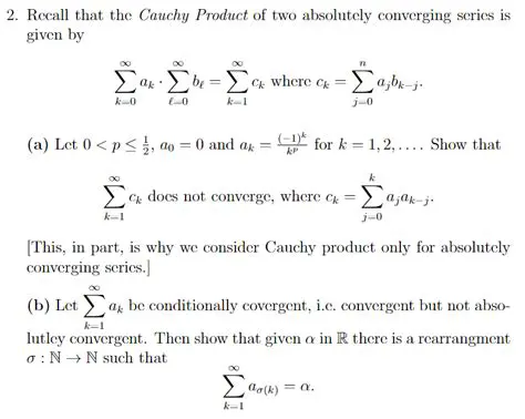 Convergence of the Cauchy Product