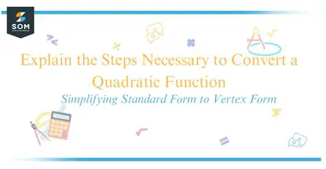 Converting a Quadratic Function from Standard Form to Vertex Form
