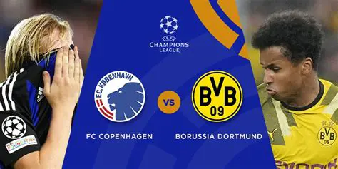 Copenhagen vs Dortmund: A Comprehensive Analysis of European Football and Urban Dynamics