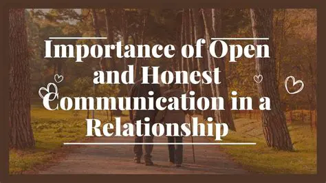 Couples should prioritize open and honest communication