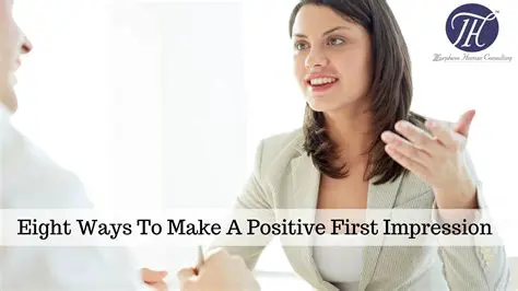 Creating a positive first impression