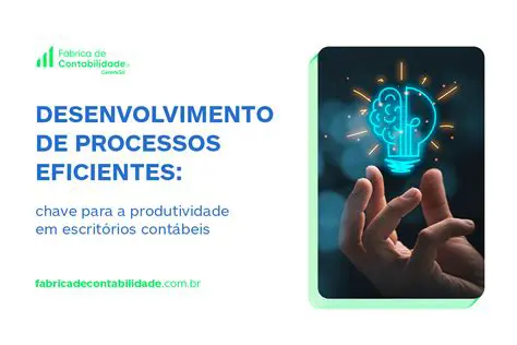 Desenvolver processos de trabalho eficientes