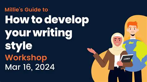 Develop your writing style
