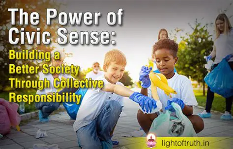 Developing a sense of civic responsibility