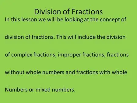 Division of Complex Fractions