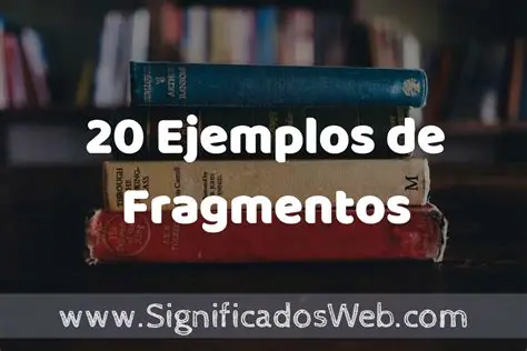 Ejemplos de Fragmentos en Primera Persona